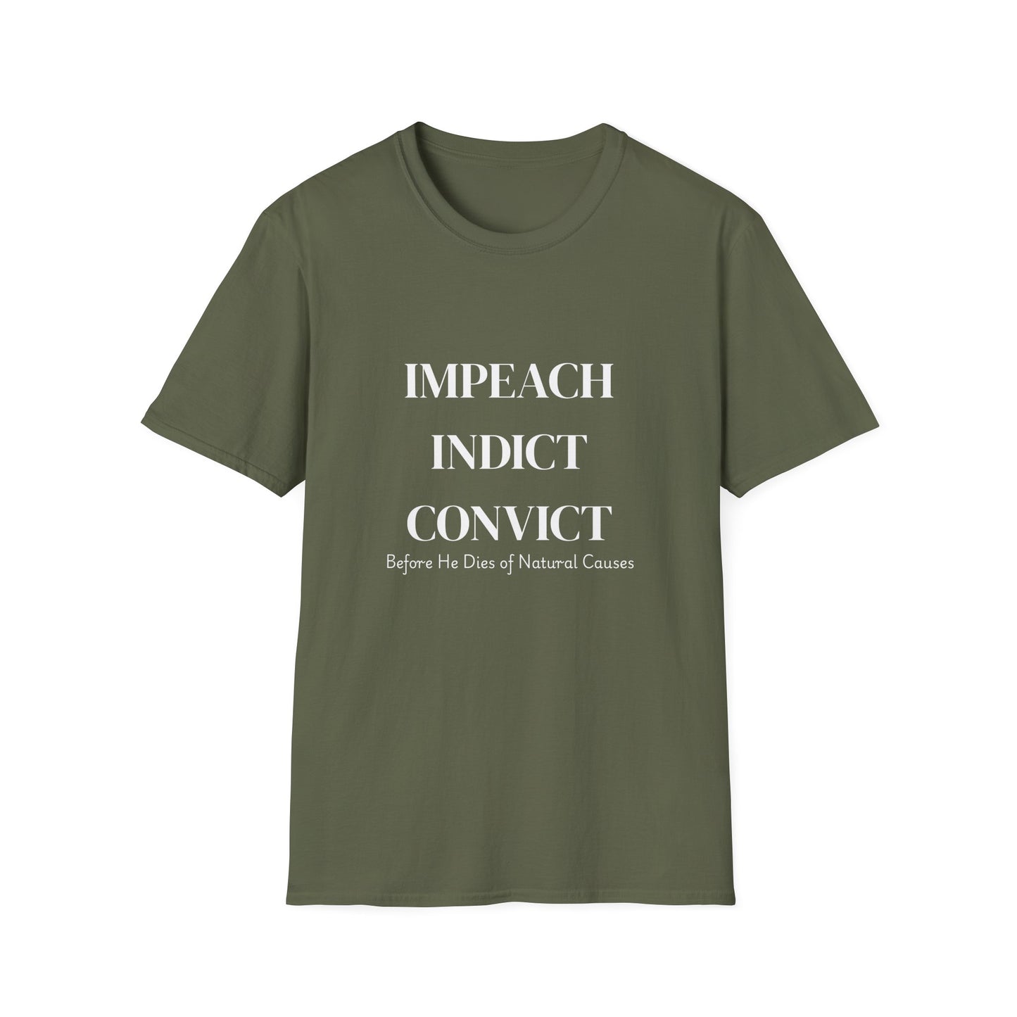 “Impeach Indict Convict” T-shirt