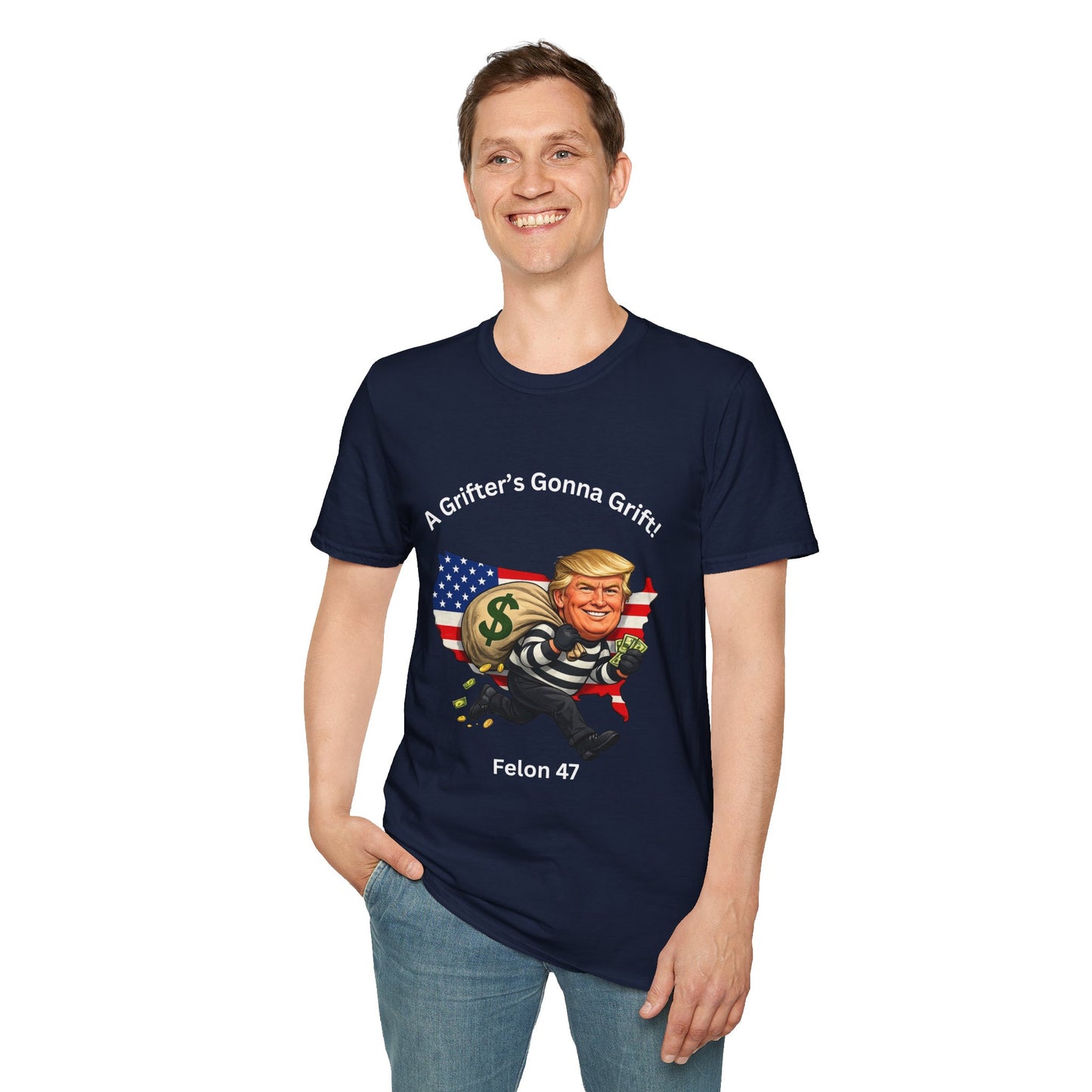 "A Grifter's Gonna Grift" Graphic T-shirt