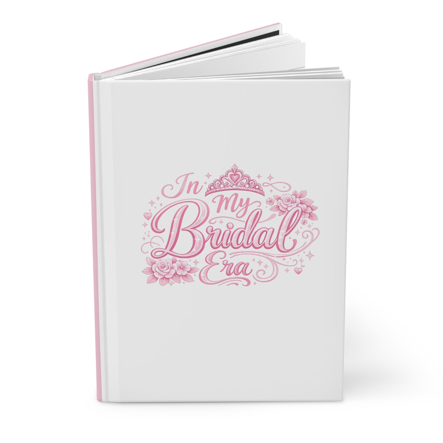 In My Bridal Era Pink Hardcover Journal