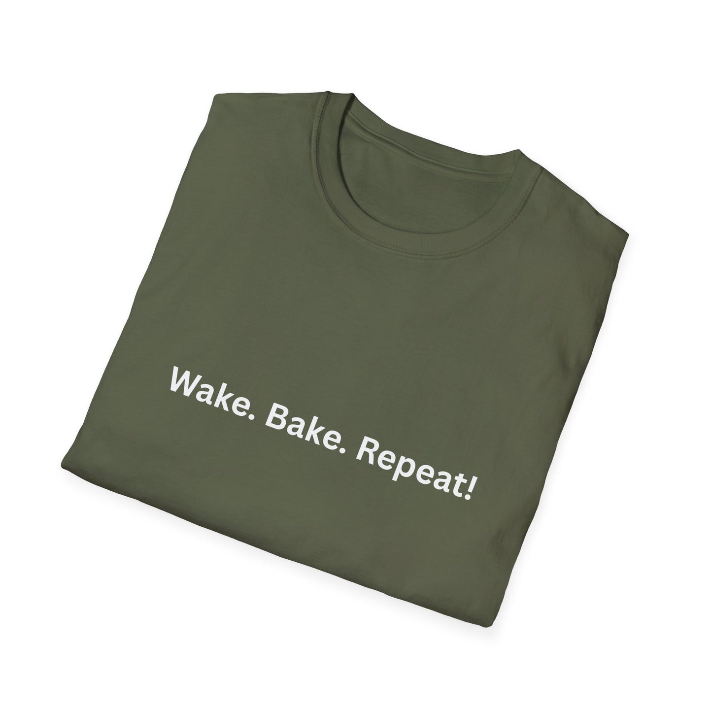 "Wake. Bake. Repeat!" T-Shirt