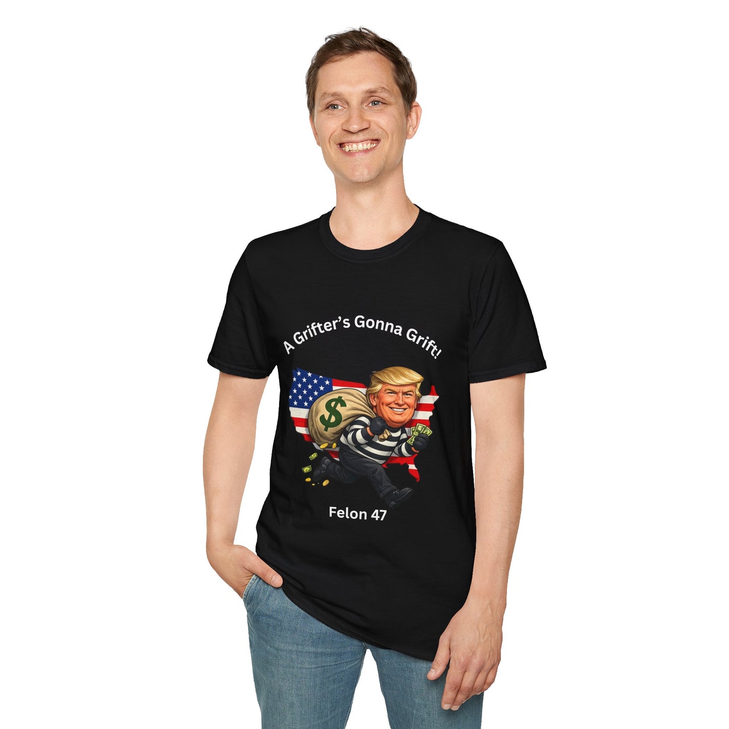 "A Grifter's Gonna Grift" Graphic T-shirt