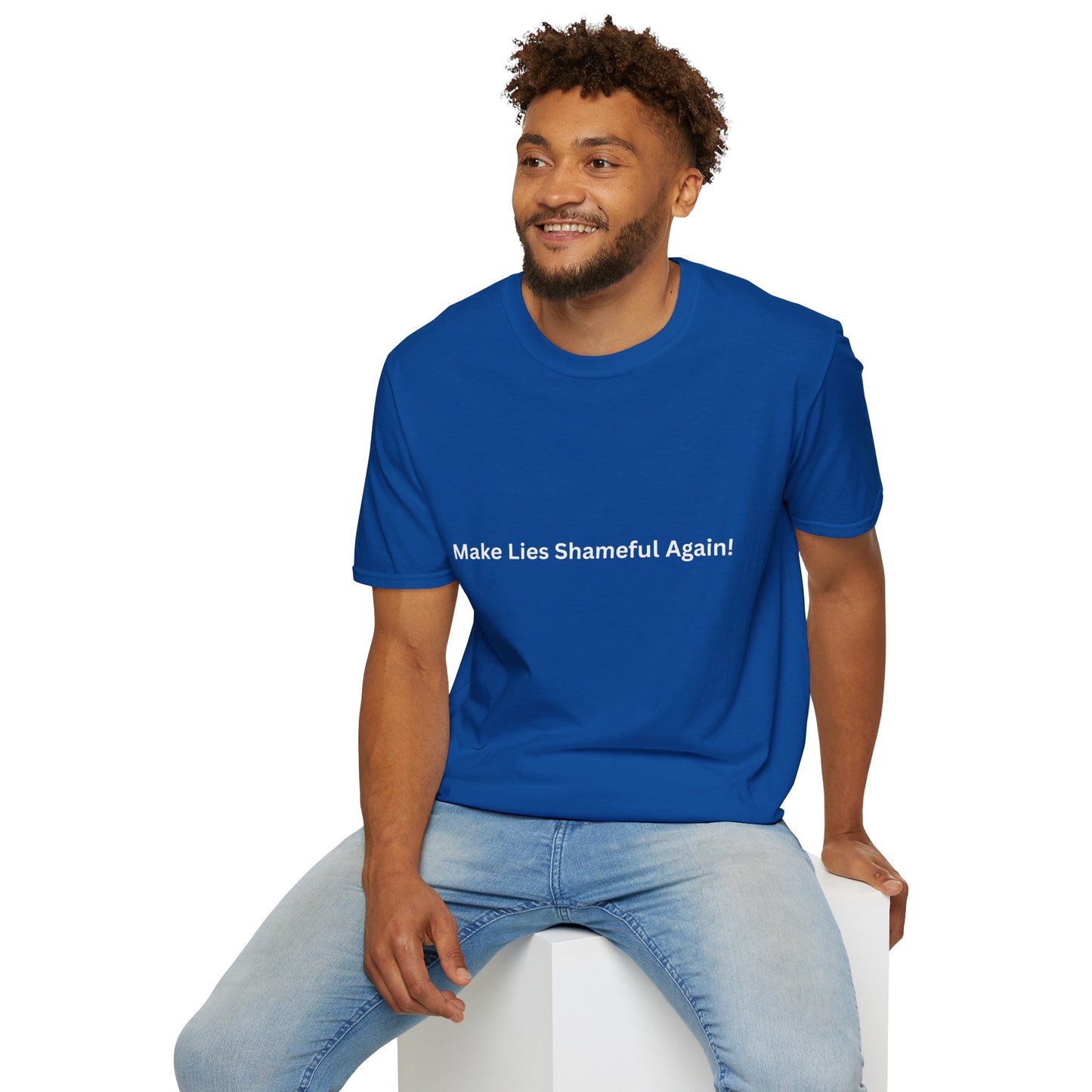"Make Lies Shameful Again" T-shirt