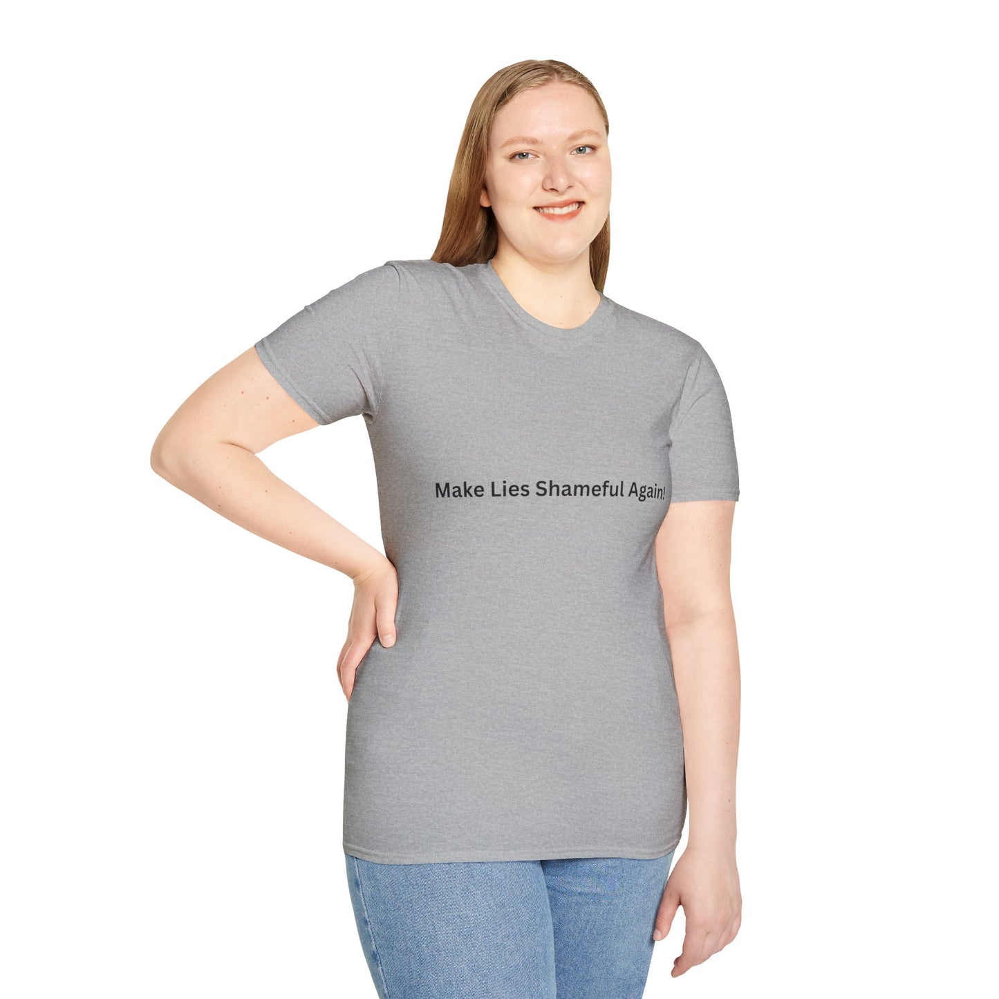 "Make Lies Shameful Again" T-shirt