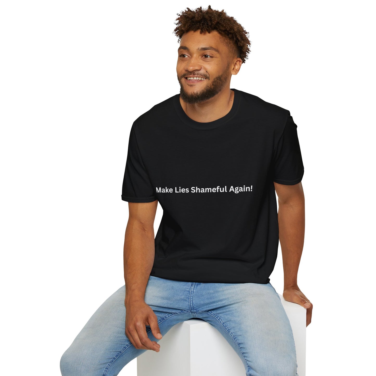 "Make Lies Shameful Again" T-shirt