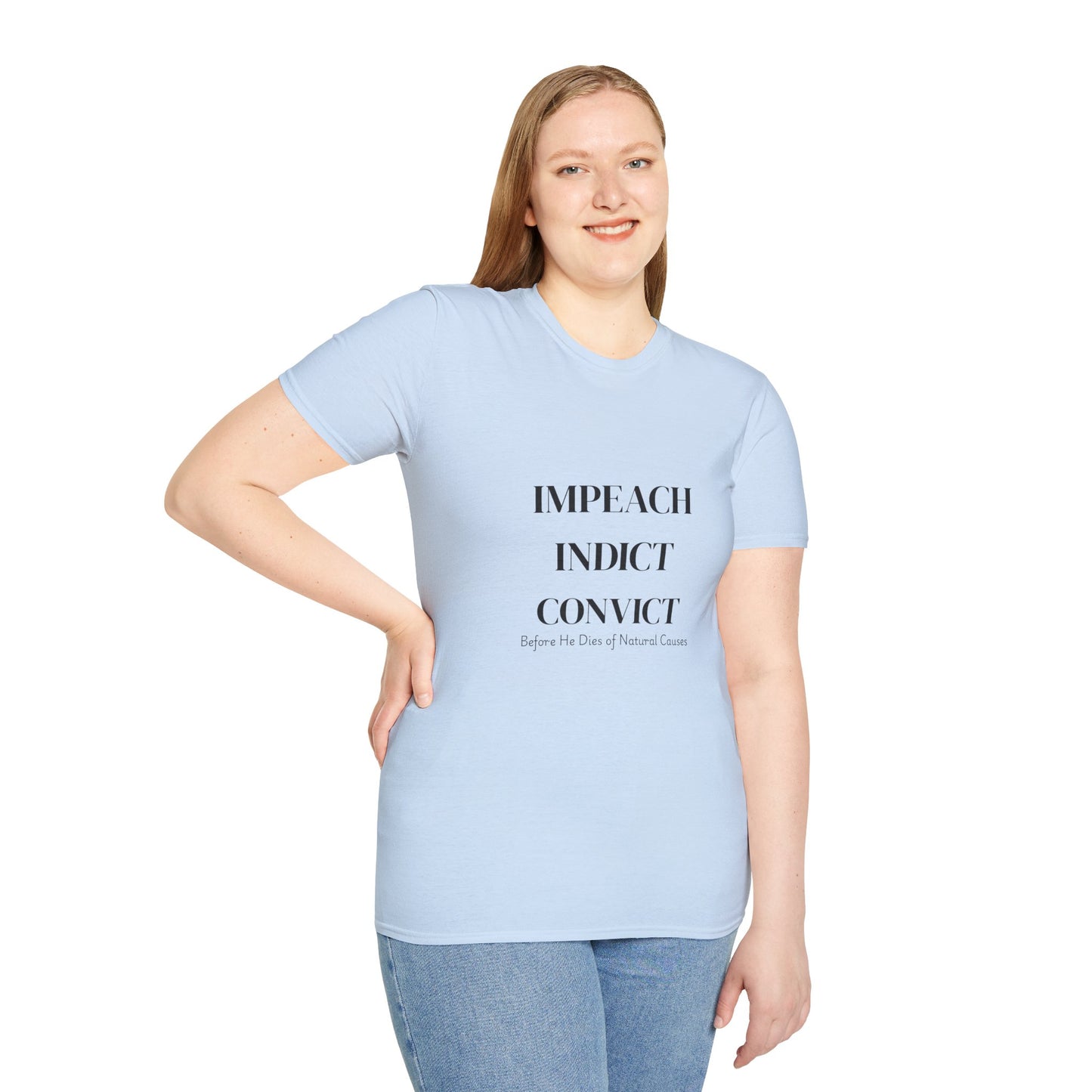 “Impeach Indict Convict” T-shirt