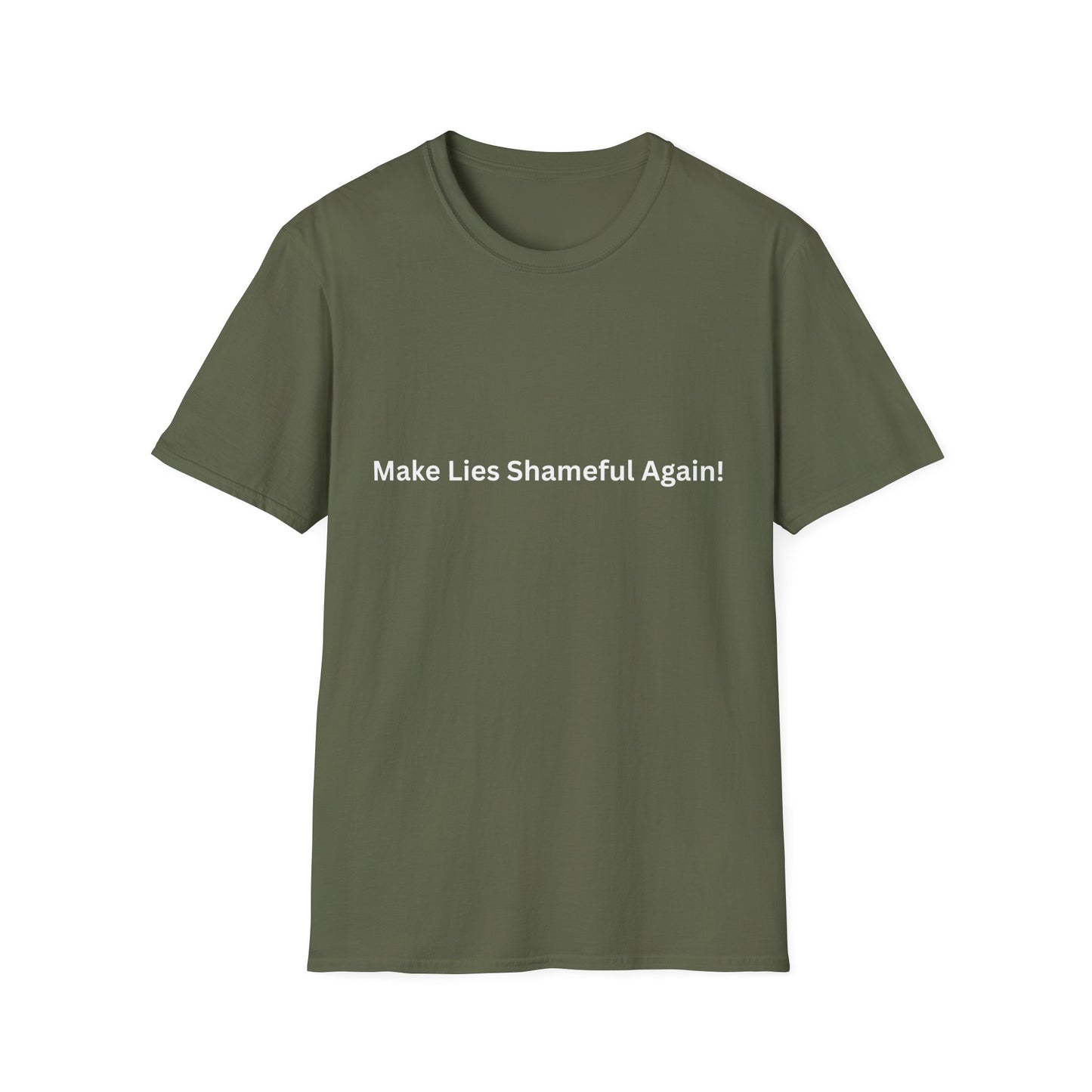"Make Lies Shameful Again" T-shirt