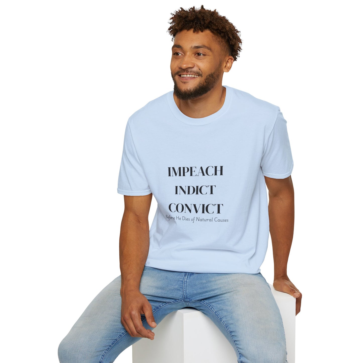 “Impeach Indict Convict” T-shirt