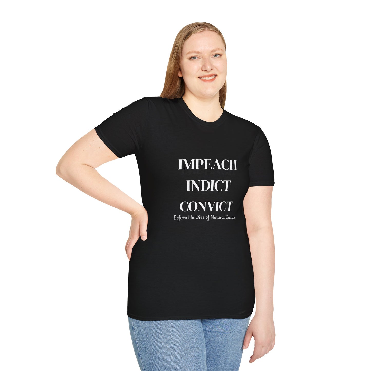 “Impeach Indict Convict” T-shirt