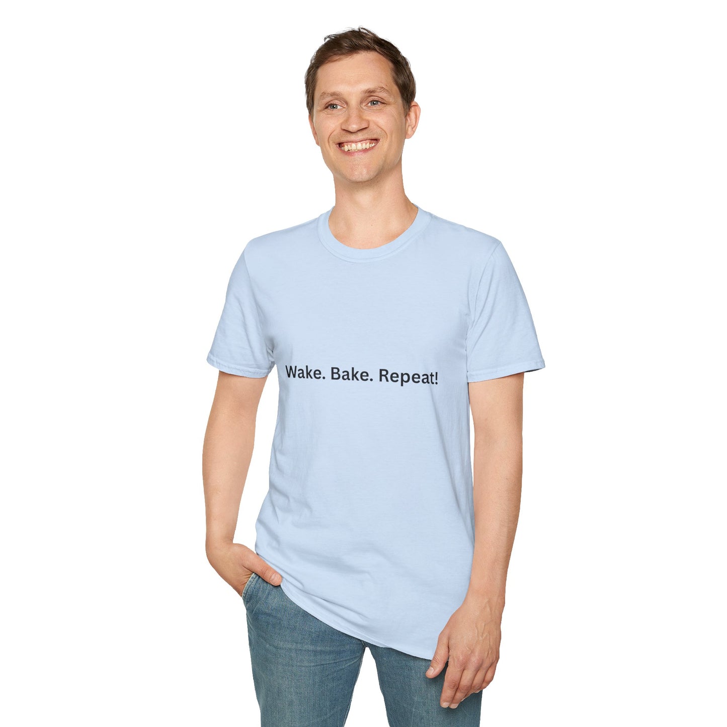 "Wake. Bake. Repeat!" T-Shirt