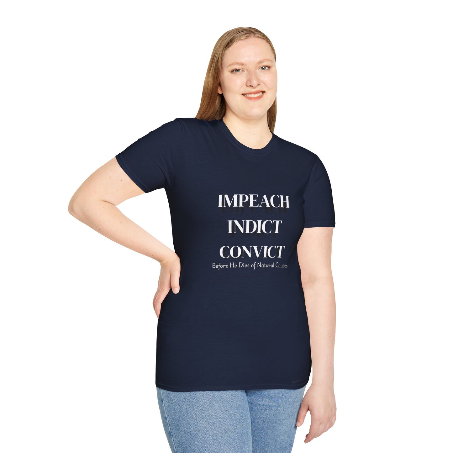 “Impeach Indict Convict” T-shirt